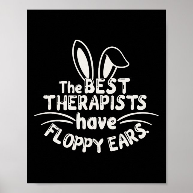 De Bästa Terapeuterna Har Slappa Kaninöron Humor _ Poster (Framsidan)