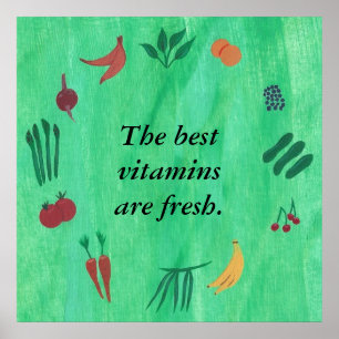 De bästa vitaminerna är färska frukt grönsaksaffis poster