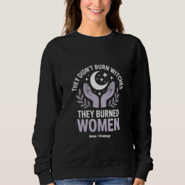 De brände inte vittnen de brände kvinnor. t shirt