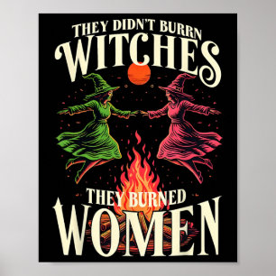 De brände inte vittnen Rosa och Grönt feminist H Poster