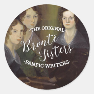 De Bronte systrarna - de original- Fanfic Runt Klistermärke