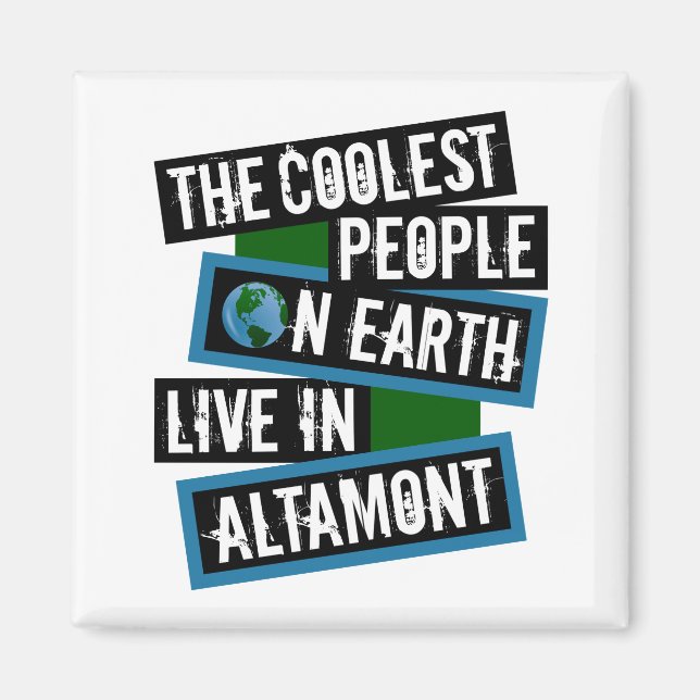 De coolaste människorna på jorden bor i Altamont Magnet (Framsidan)