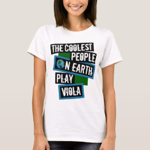 De coolaste människorna på jorden spelar viola t shirt