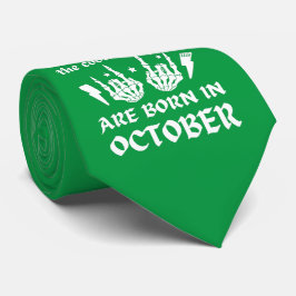 DE COOLASTE TJEJERNA FöDS I OKTOBER födelsedag Slips