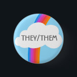 DE/DEM Pronouns Colorful Rainbow Cloud Knapp<br><div class="desc">Anpassa med den här coolan. Gör en underbar gåva! Du kan anpassa den och även lägga till text. Kolla min butik för mycket mer färg och mönster! Säg till om du vill ha nåt anpassningsbar också.</div>