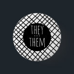 DE/DEM Pronouns handmade Grid Black White Knapp<br><div class="desc">Anpassa med den här coolan. Gör en underbar gåva! Du kan anpassa den och även lägga till text. Kolla min butik för mycket mer färg och mönster! Säg till om du vill ha nåt anpassningsbar också.</div>