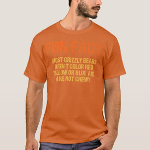 De flesta grizzly Bears är inte Chewy Funny Animal T Shirt