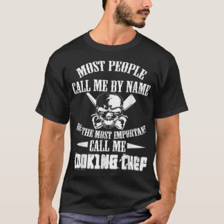 De flesta kallar mig vid Namn viktigaste samtalsko T Shirt