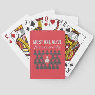 De flesta lever. Få är vakna - tankeväckande Casinokort
