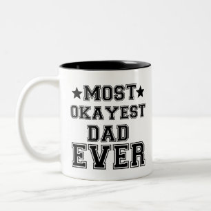 DE FLESTA OKAYEST PAPPA Två-Tonad MUGG