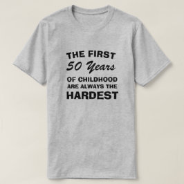 DE FÖRSTA FEMTON ÅREN AV BARN ÄR DEN HÖRSTA T SHIRT
