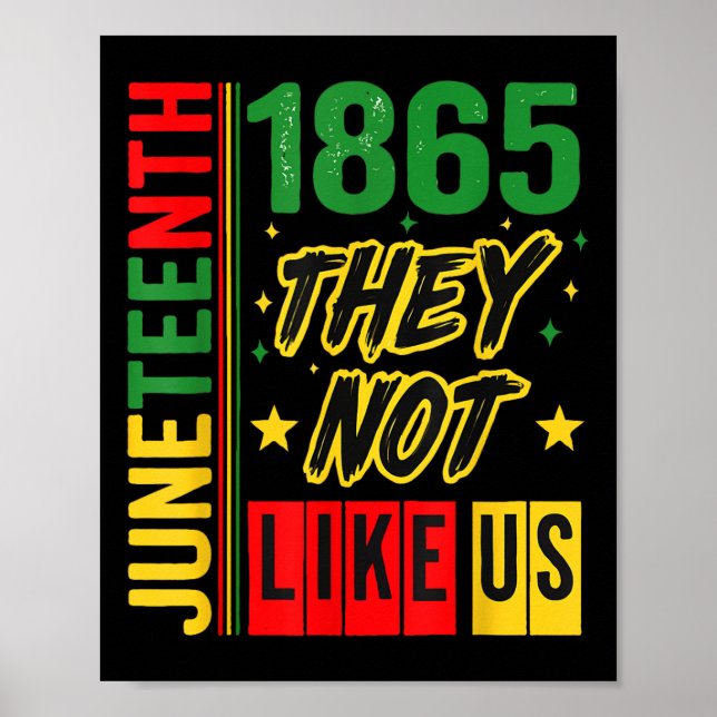 De gillar oss inte Juneteenth 1865 Pride Svart his Poster (Framsidan)