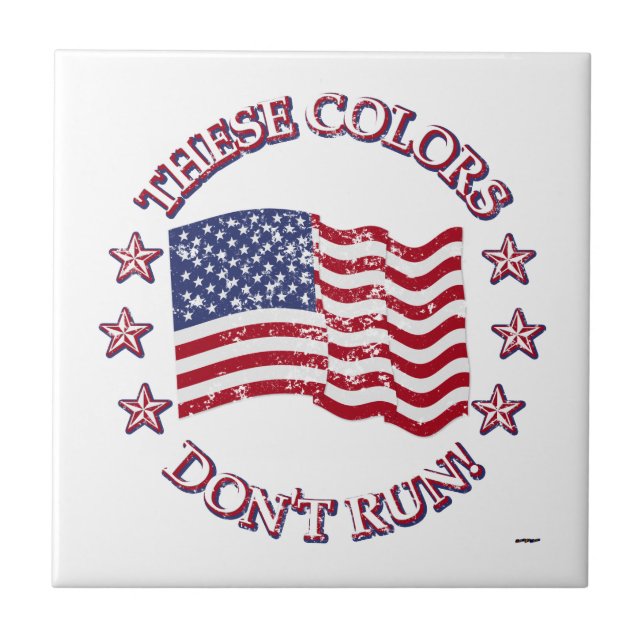 De här Färgerna, inte Springa! Amerikanska Flagga  Kakelplatta (Framsidan)