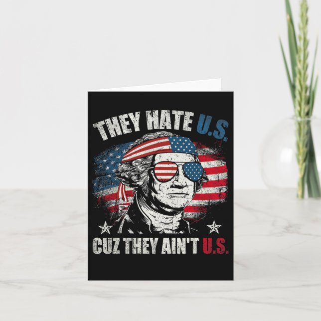 De hatar oss Cuz.. De är inte amerikanska Flagga 4 Kort (Framsida)