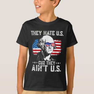 De hatar oss Cuz.. de ger oss amerikanska Flagga 4 T Shirt