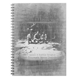 De kallade det "Battle Tatigue PTSD Awareness" Anteckningsbok