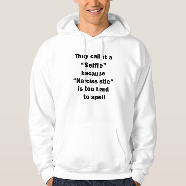 De Kallar Det En Selfie Hoodie (Framsida)
