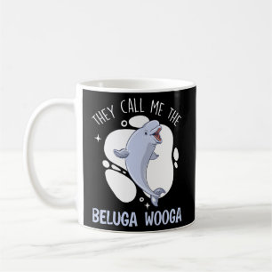 De kallar mig "Beluga Wooga Animal Beluga Whale" Kaffemugg