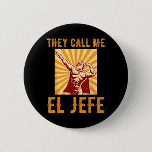 De kallar mig El Jefe Bragging Chef Joke Mexican F Knapp