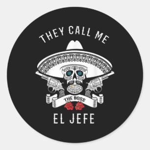 De kallar mig El Jefe Chef Joke Cinco De Mayo Runt Klistermärke