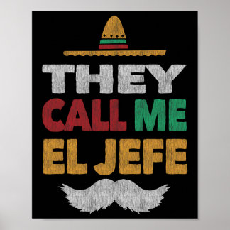 De kallar mig El Jefe Fiesta Mexican Party Hat Poster