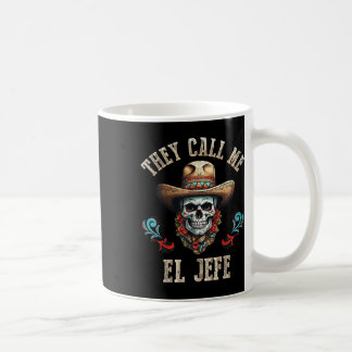 De kallar mig El Jefe Funny Mexican Skull Cinco De Kaffemugg