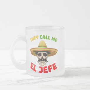 De kallar mig El Jefe Funny Skeleton Mexican för  Frostad Glasmugg
