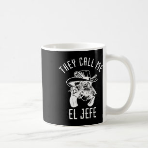 De kallar mig El Jefe Mexican Chef Chef Mexico She Kaffemugg