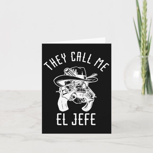 De kallar mig El Jefe Mexican Chef Chef Mexico She Kort (Framsida)