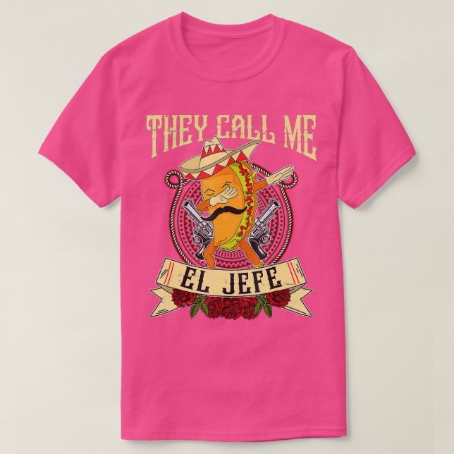 De kallar mig El Jefe spansk mexikan Chef Taco Dab T Shirt (Design framsida)