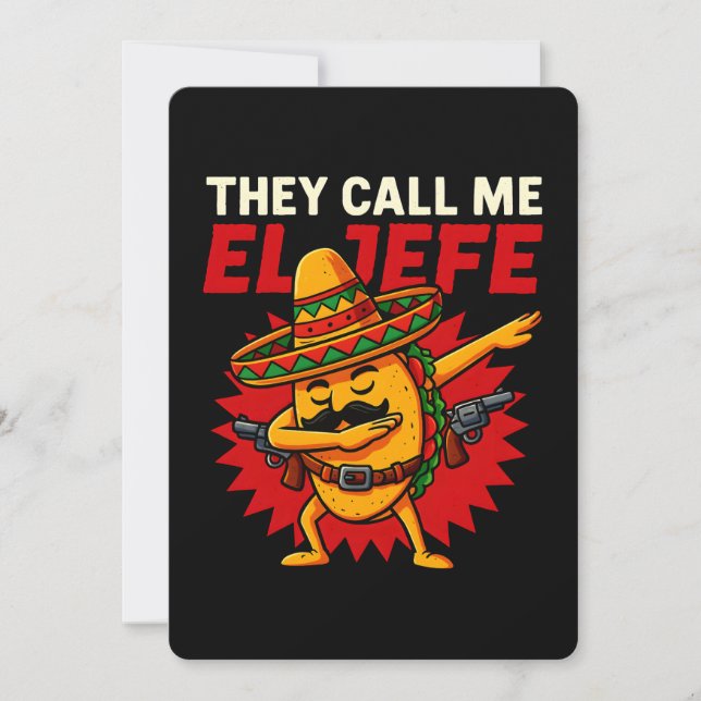 De kallar mig El Jefe Taco Funny Chef Cinco De May Inbjudningar (Framsida)