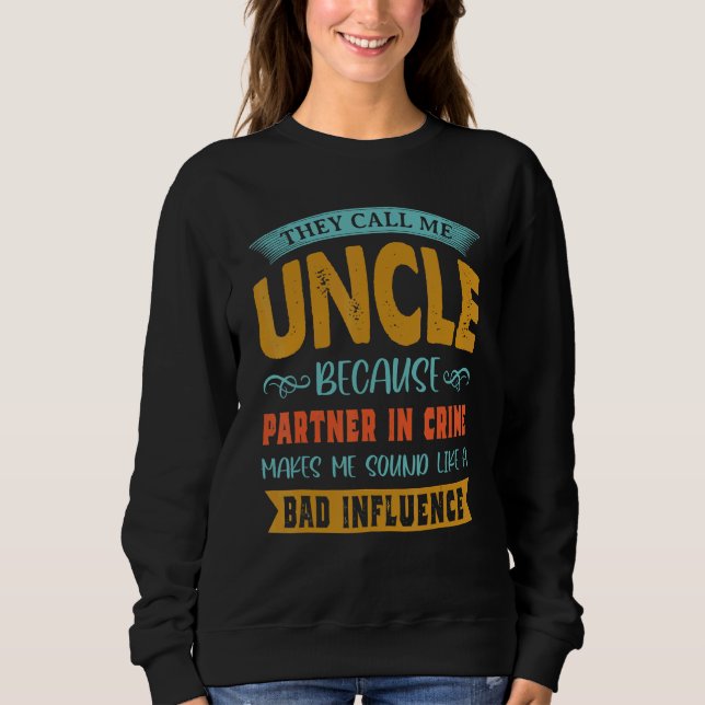 De kallar mig farbror eftersom partner i brott  Pa T Shirt (Framsida)