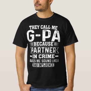De kallar mig G-pa-partner i Krim Far Pappa T Shirt