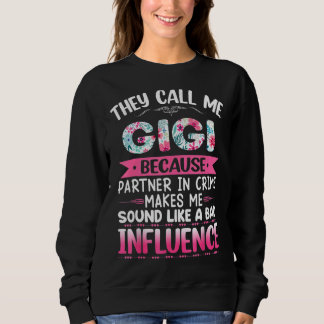 De kallar mig GIGI eftersom partner i brott Mor T Shirt