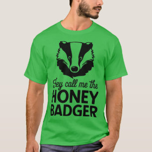 DE KALLAR MIG HONEY BADGER 1 T SHIRT