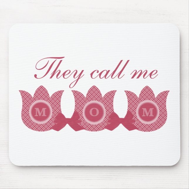De kallar mig Mamma Play Tulips Mousepad (Rosa) Musmatta (Framsidan)