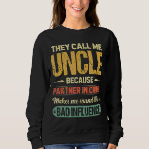 De kallar mig morbror för partner i Krim Far T Shirt