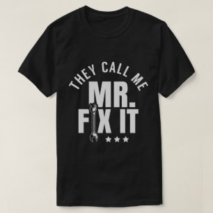 De kallar mig mr Fix Handyman T Shirt