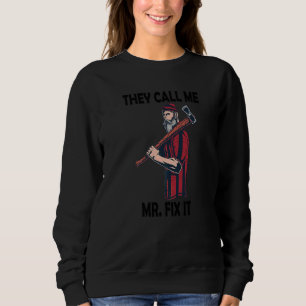 De kallar mig Mr Fix It T Shirt