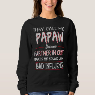 De kallar mig Papaw för partner i Krim Far T Shirt