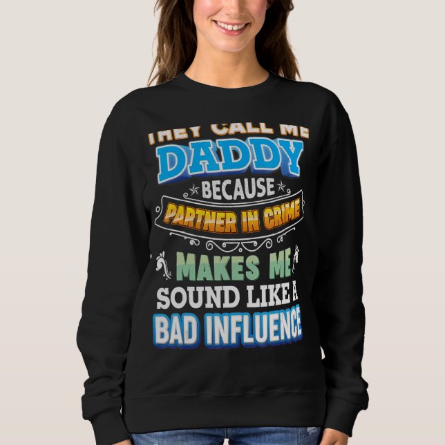 De kallar mig pappa för partner i Krim Far T Shirt (Framsida)