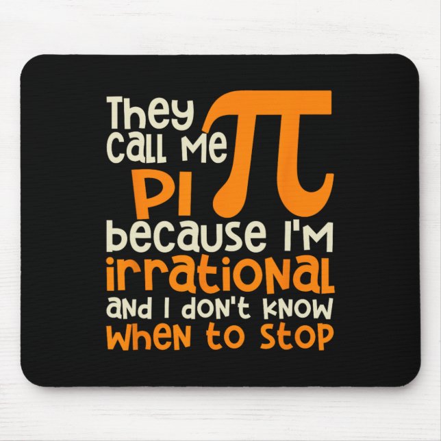De kallar mig Pi Symbol Irrationell Math Pi Day Sc Musmatta (Framsidan)