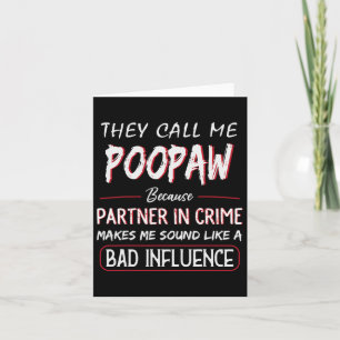 De kallar mig Poopaw eftersom partner i brott papp Kort