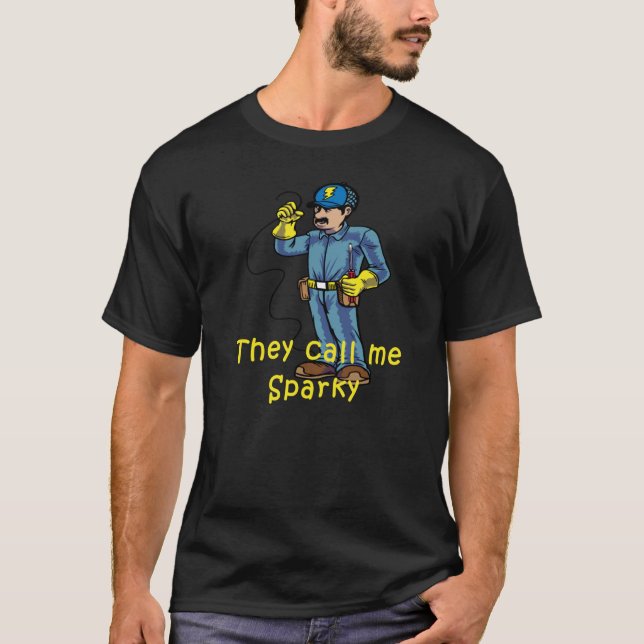 De kallar mig Sparky Electrician T Shirt (Framsida)