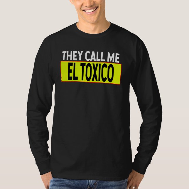 De kallar mig Toxica White Typography Spain Sayin T Shirt (Framsida)