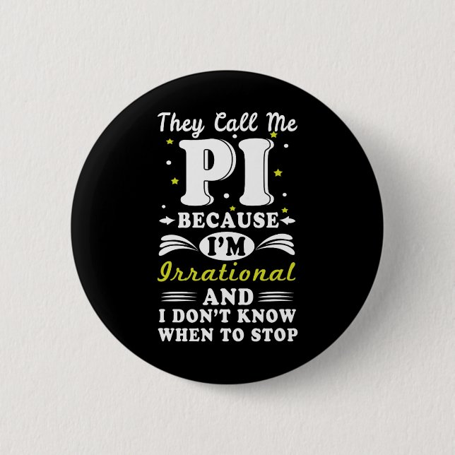 De kallar Pi Irrationell Math Geek Math Nerd Pi Da Knapp (Framsida)