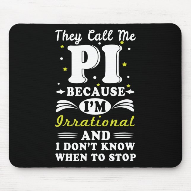 De kallar Pi Irrationell Math Geek Math Nerd Pi Da Musmatta (Framsidan)