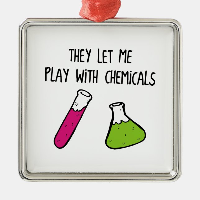 De l5At mig leka med kemikalieer Julgransprydnad Metall (Framsidan)
