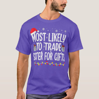 De mest troliga för att kunna byta ut presentfamil t shirt
