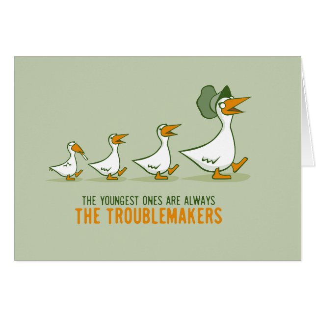 De mest unga är alltid bråkmakarna hälsningskort (Framsidan Horizontal)